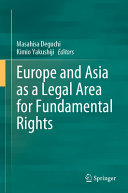 Europe And Asia As A Legal Area For Fundamental Rights Masahisa Deguchi
