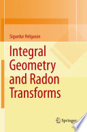 Integral Geometry And Radon Transforms Sigurdur Helgason