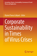 Corporate Sustainability In Times Of Virus Crises Kiymet Tunca Caliyurt