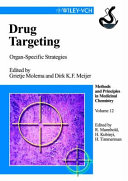 Drug Targeting Organspecific Strategies Grietje Molema Dirk K F Meijer