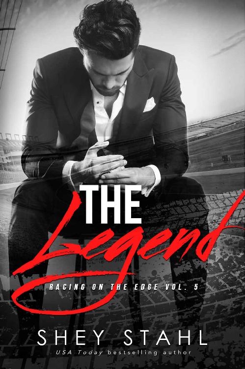 The Legend Racing On The Edge Book 5 Shey Stahl