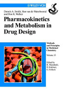 Pharmacokinetics And Metabolism In Drug Design Volume 13 Dennis A Smith