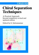 Chiral Separation Techniques 2nd Edition G Subramanian