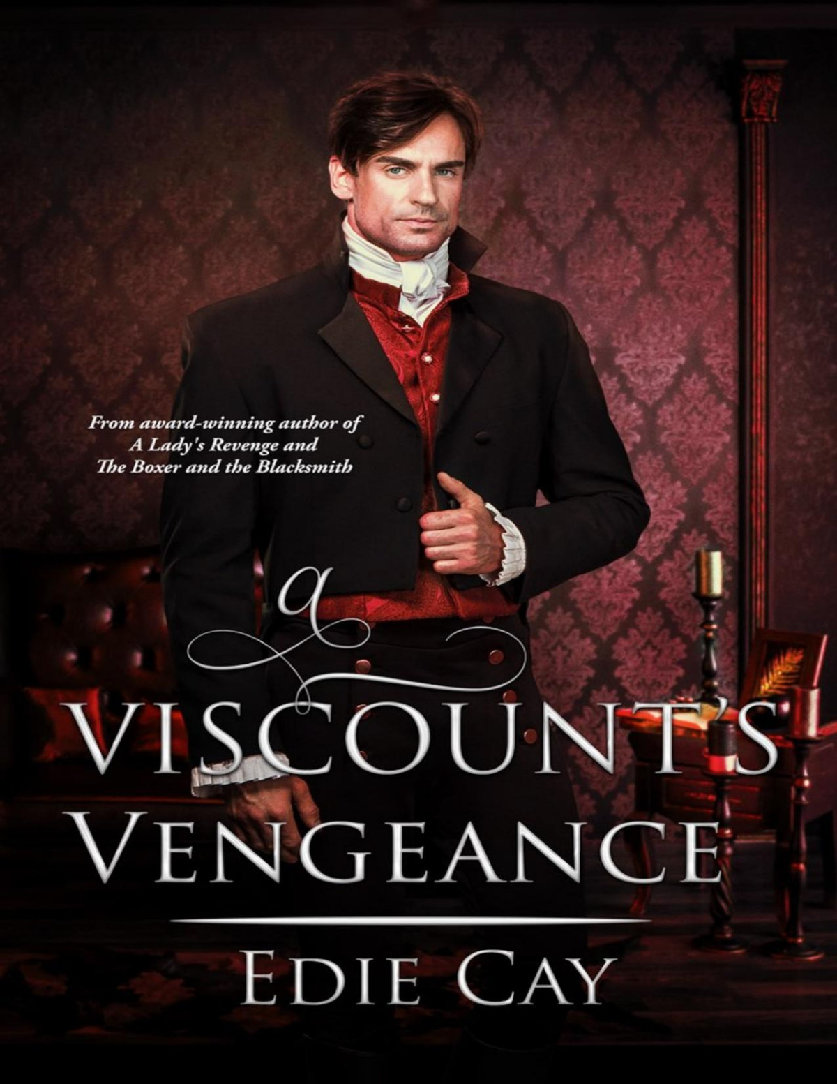 A Viscounts Vengeance Edie Cay