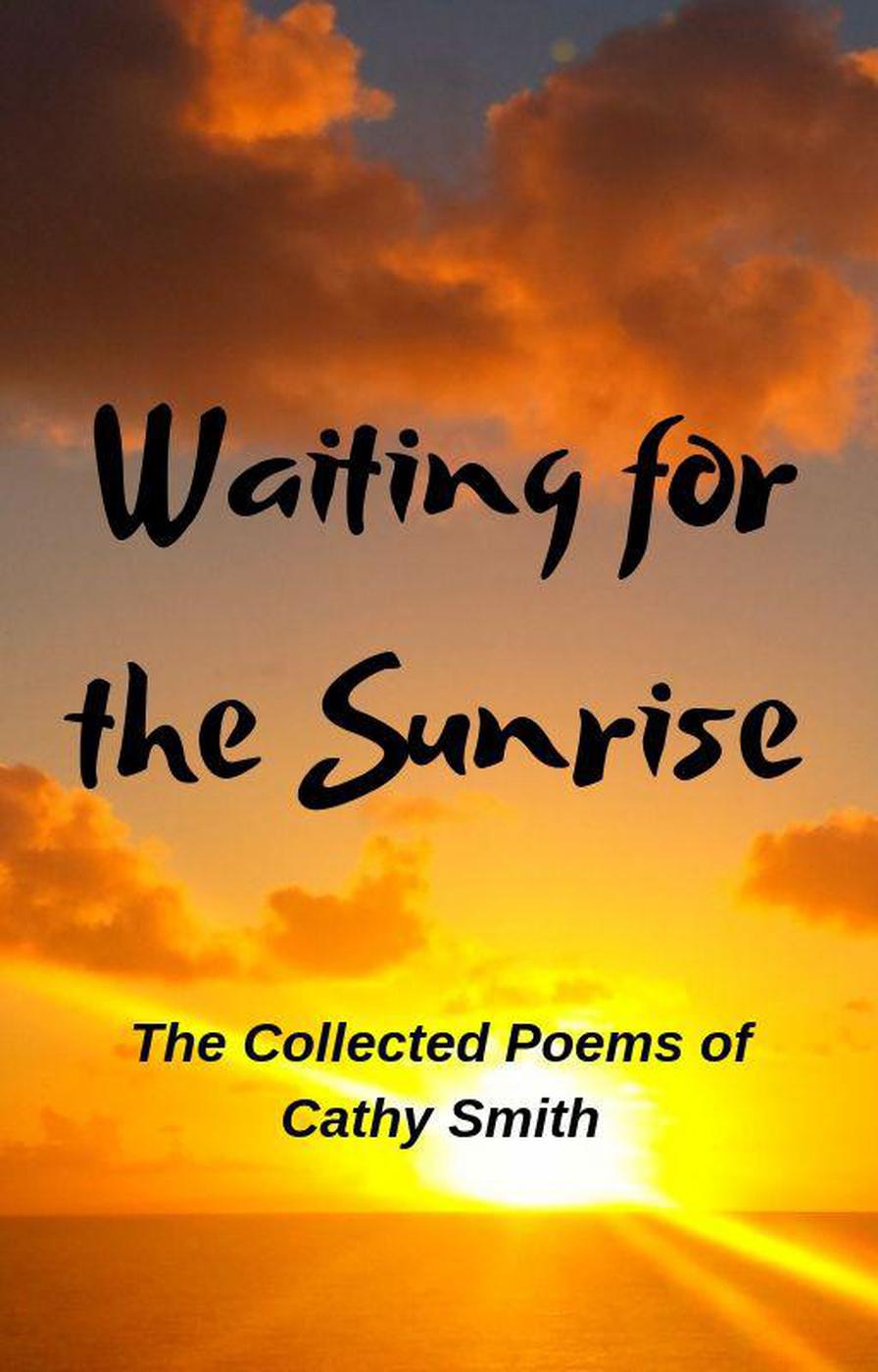 Waiting For The Sunrise Cathy Smith