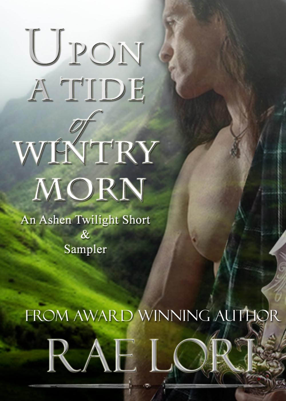 Upon A Tide Of Wintry Morn Ashen Twilight Series Rae Lori