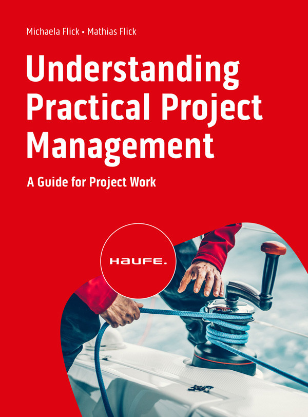 Understanding Practical Project Management Michaela Flick Mathias Flick