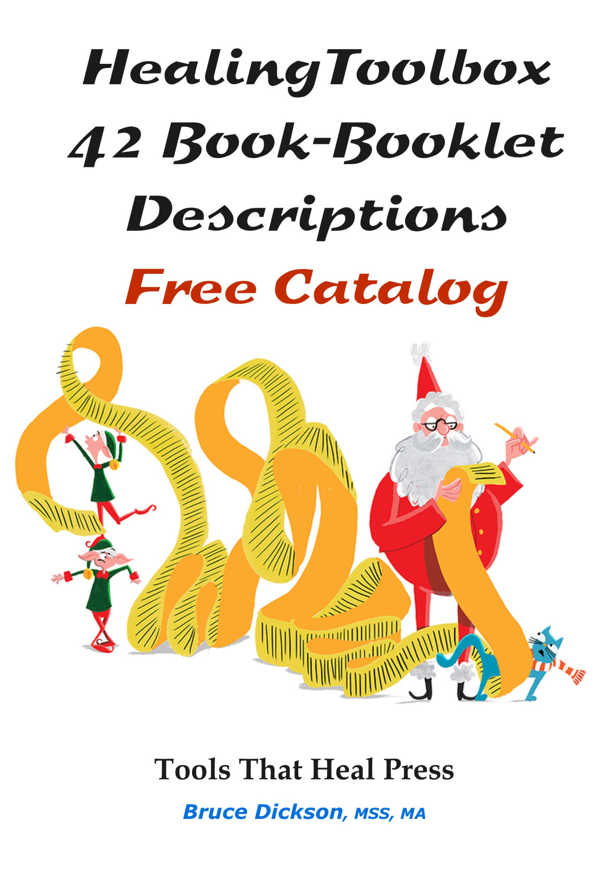 Healing Toolbox Book Descriptions Tools That Heal Press 42 Book Descriptions Bruce Dickson