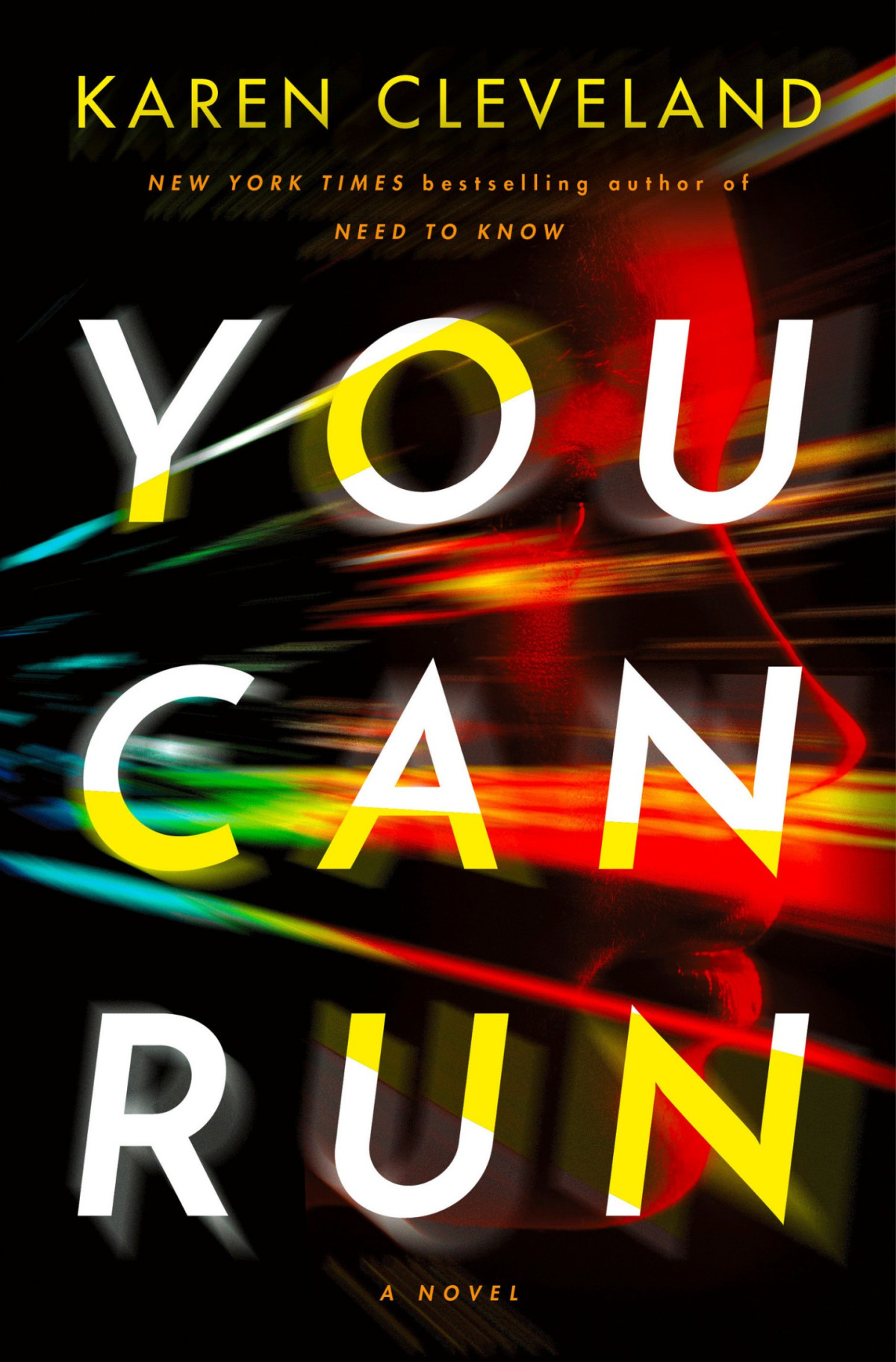 You Can Run A Novel Karen Cleveland