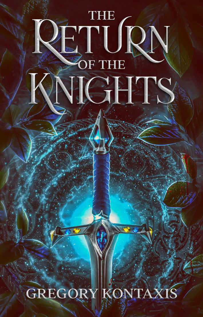 The Return Of The Knights The Dance Of Light Book 1 Gregory Kontaxis