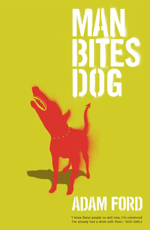 Man Bites Dog Adam Ford