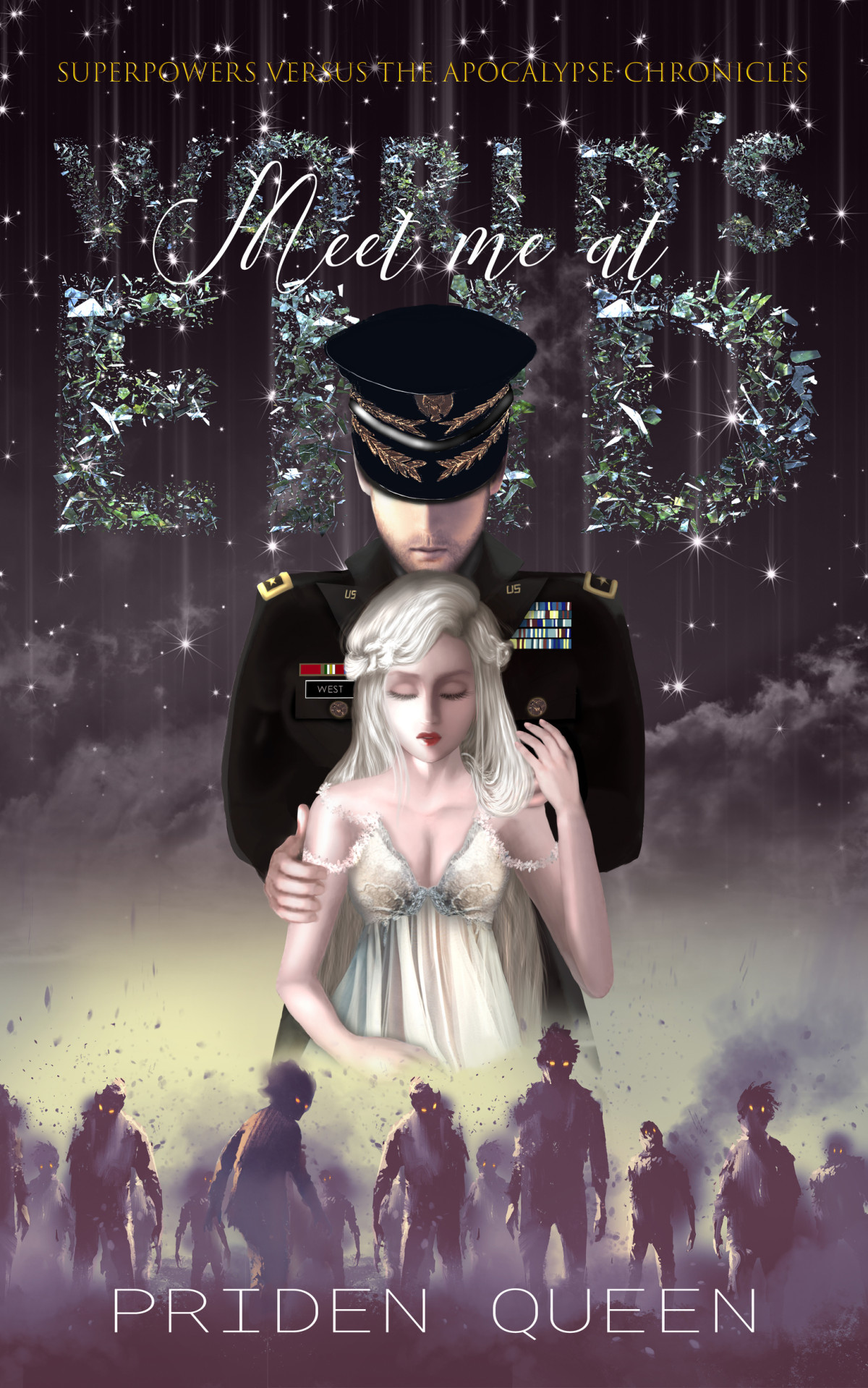 Meet Me At Worlds End Priden Queen
