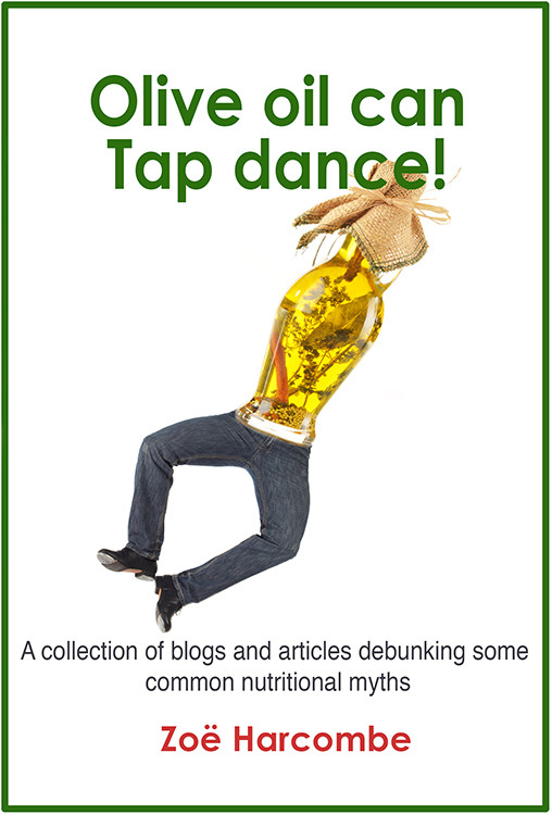 Olive Oil Can Tap Dance Zo Harcombe