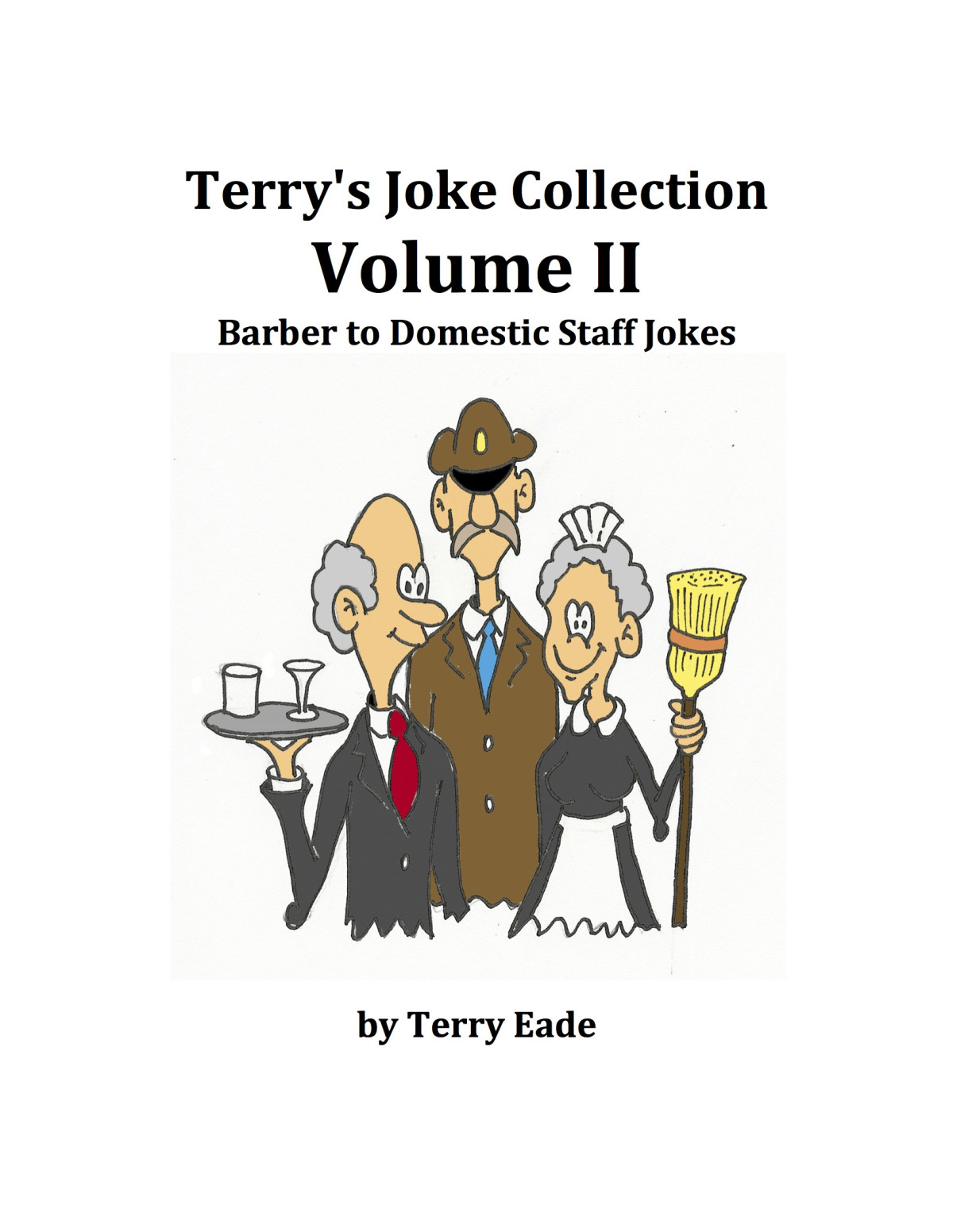 Volume Ii Terrys Joke Collection Terry Eade