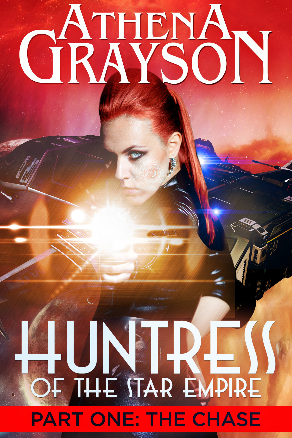 The Chase Huntress Of The Star Empire 1 Athena Grayson