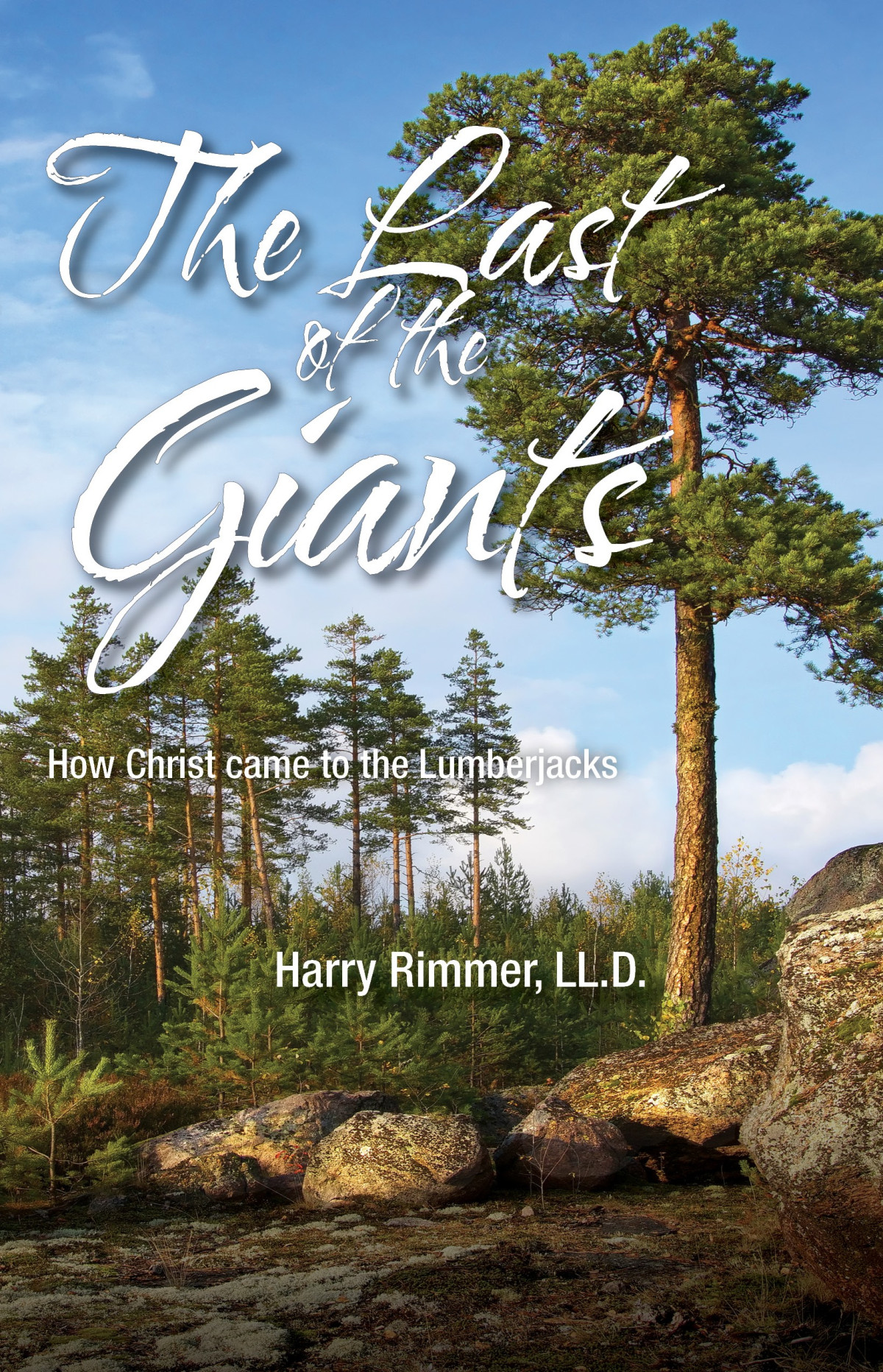 The Last Of The Giants Harry Rimmer Lld