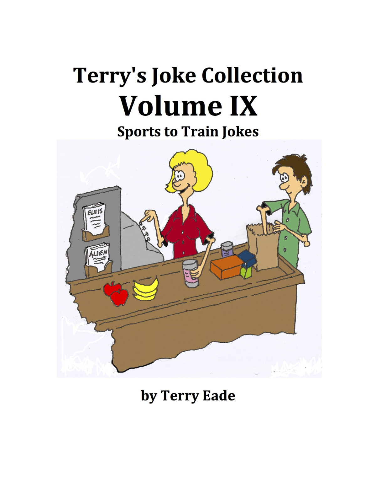 Volume Ix Terrys Joke Collection Terry Eade