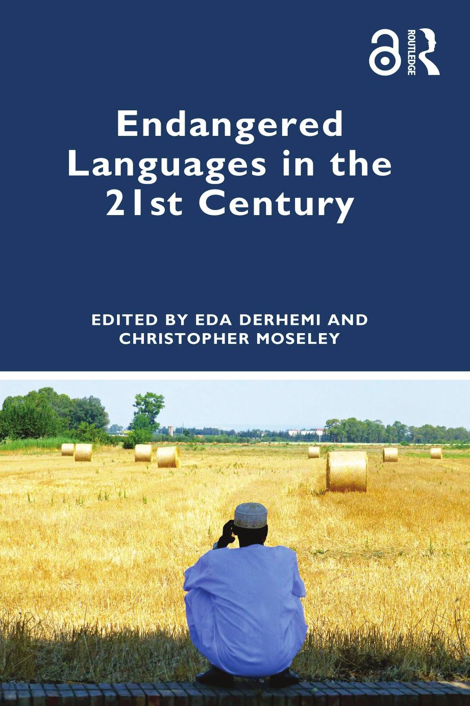 Endangered Languages In The 21st Century Eda Derhemi Christopher Moseley