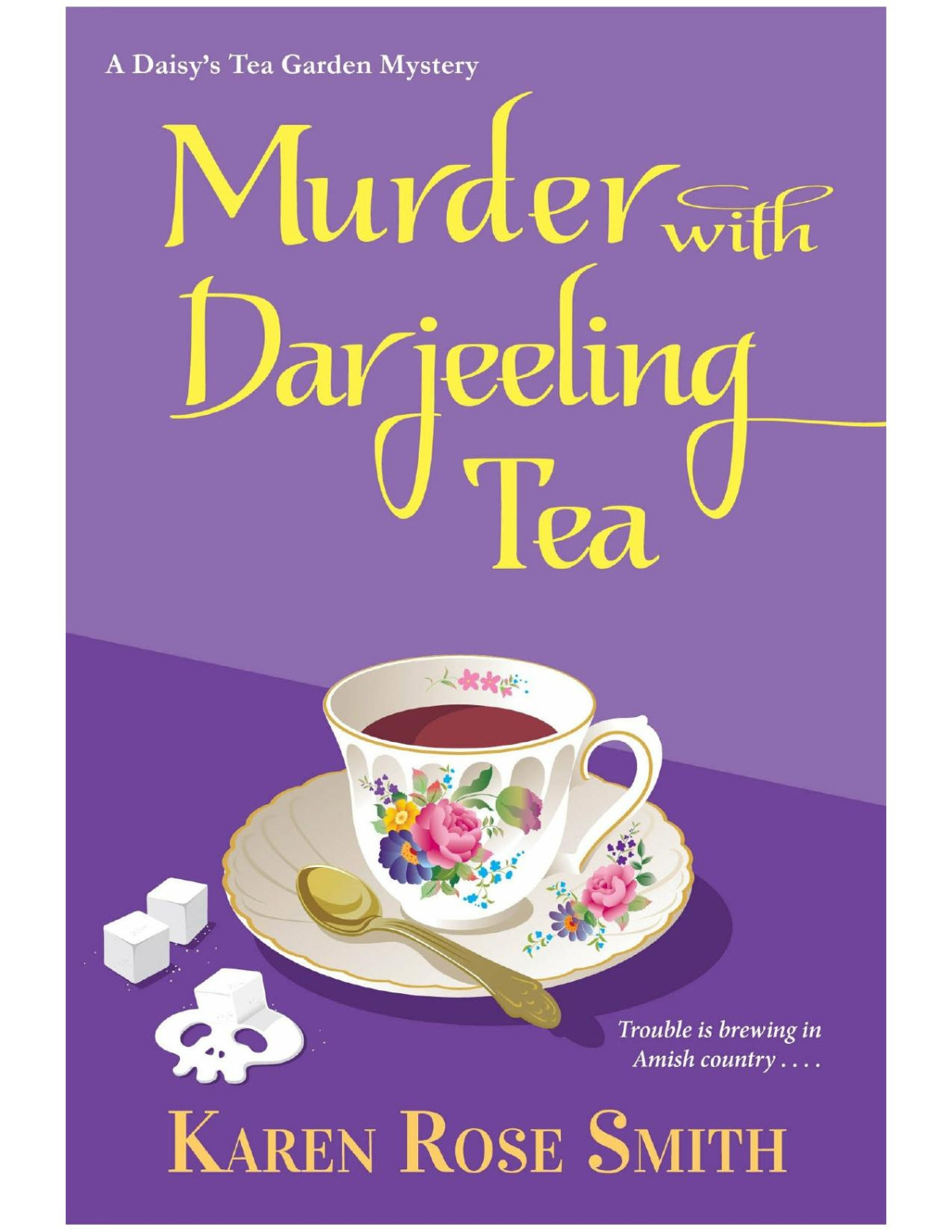 Murder With Darjeeling Tea Karen Rose Smith