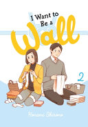 I Want To Be A Wall Vol 2 Honami Shirono