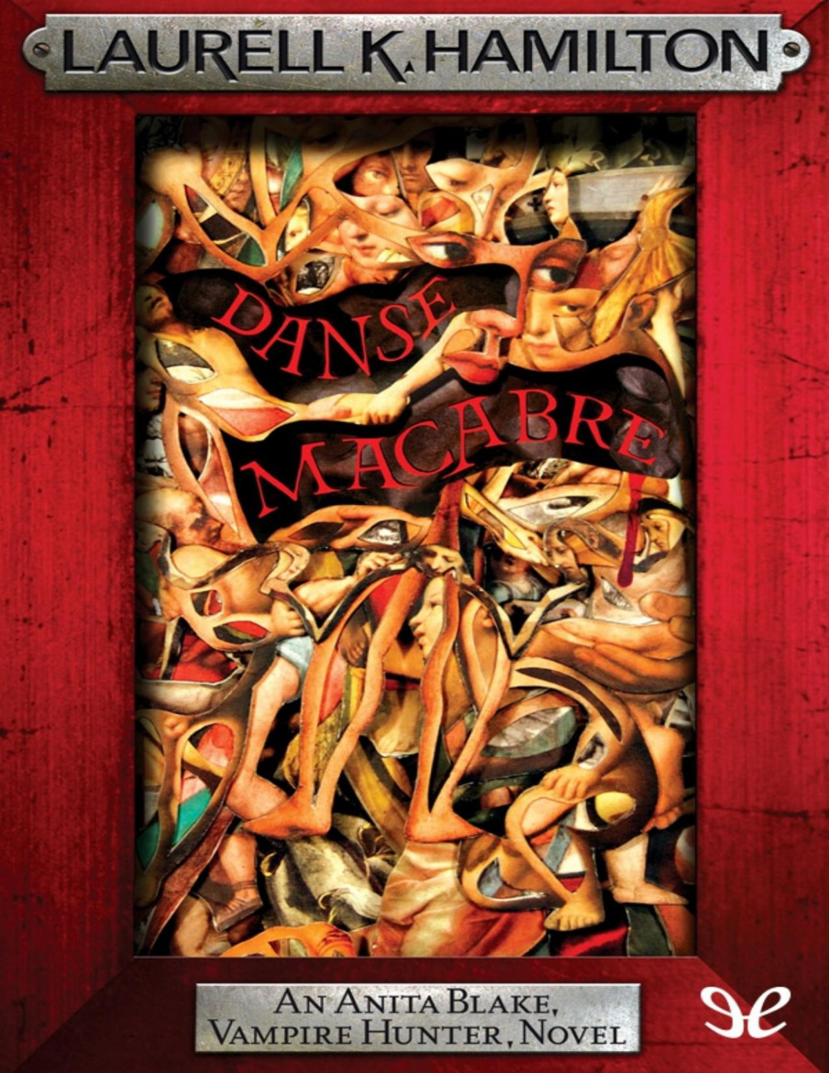Danse Macabre Anita Blake Vampire Hunter 14 Laurell K Hamilton