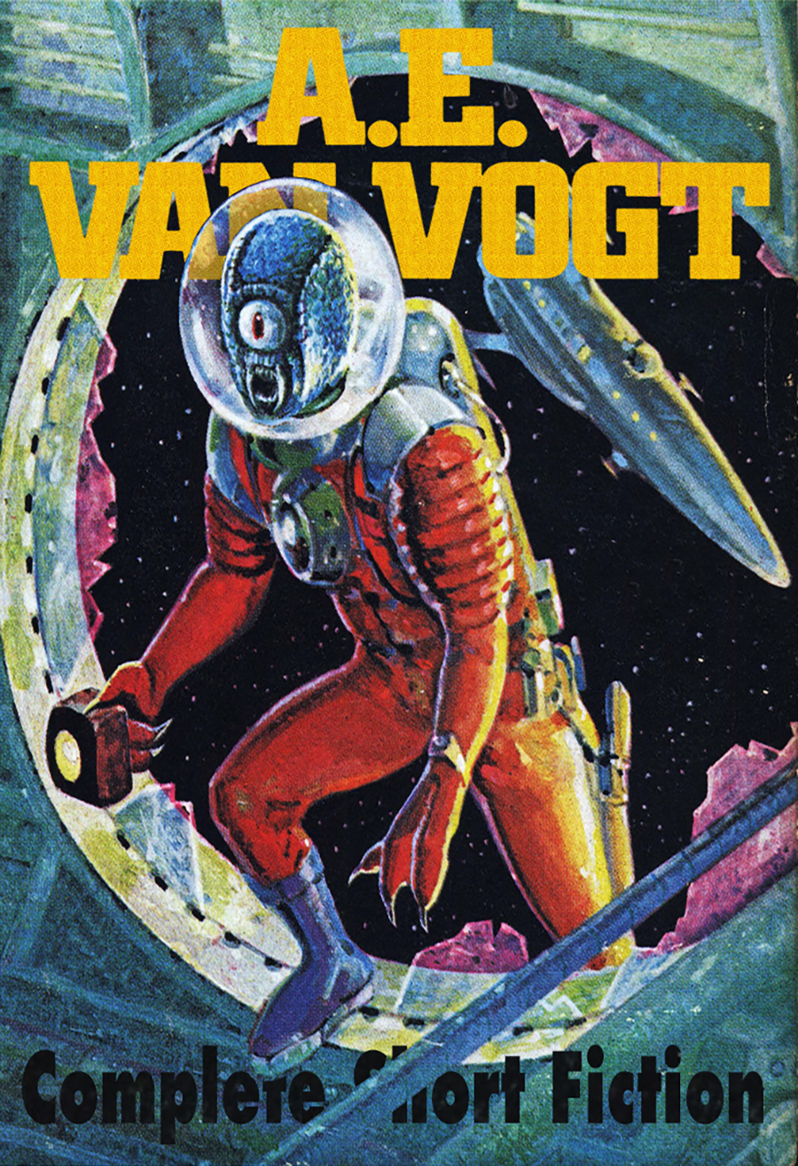 Complete Short Fiction 2023 Edition Ae Van Vogt
