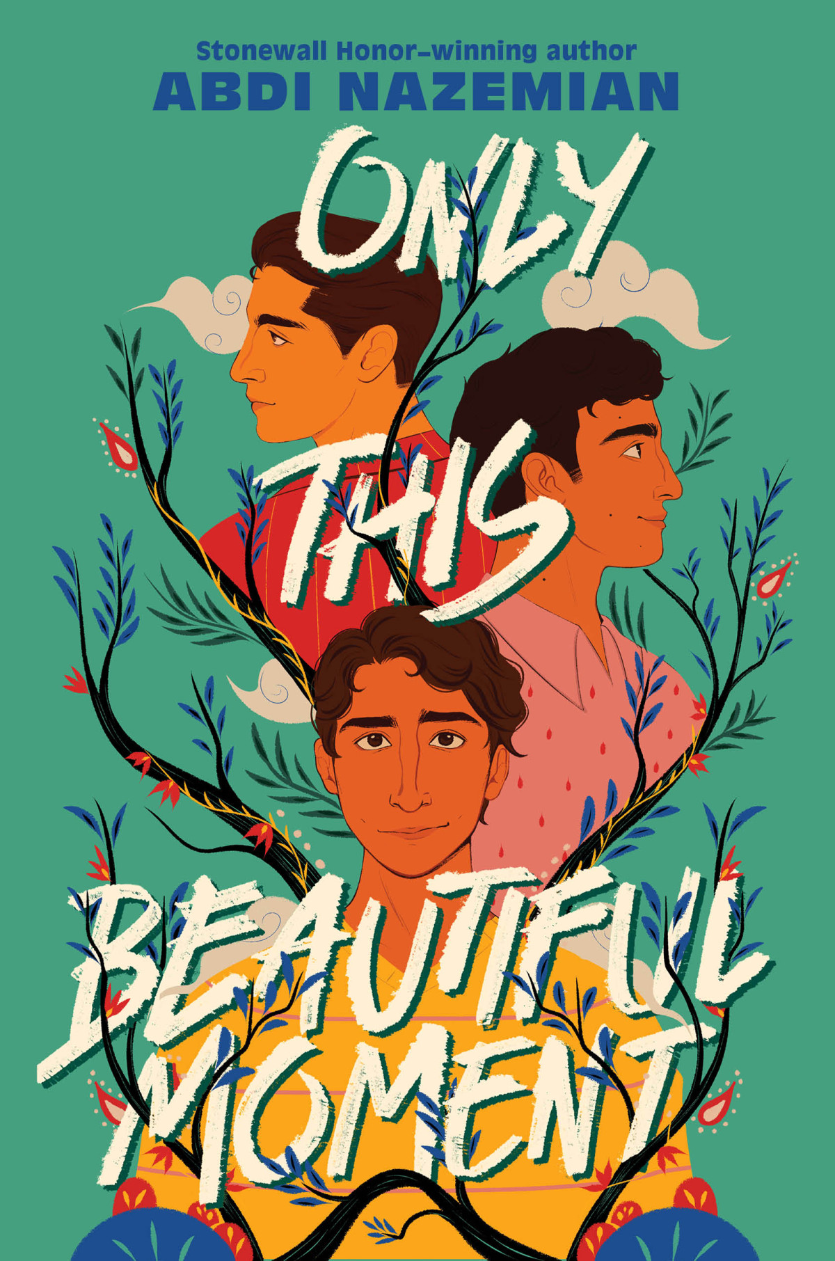 Only This Beautiful Moment 1st Edition Abdi Nazemian