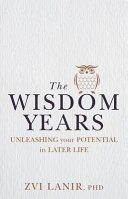 The Wisdom Years Zvi Lanir