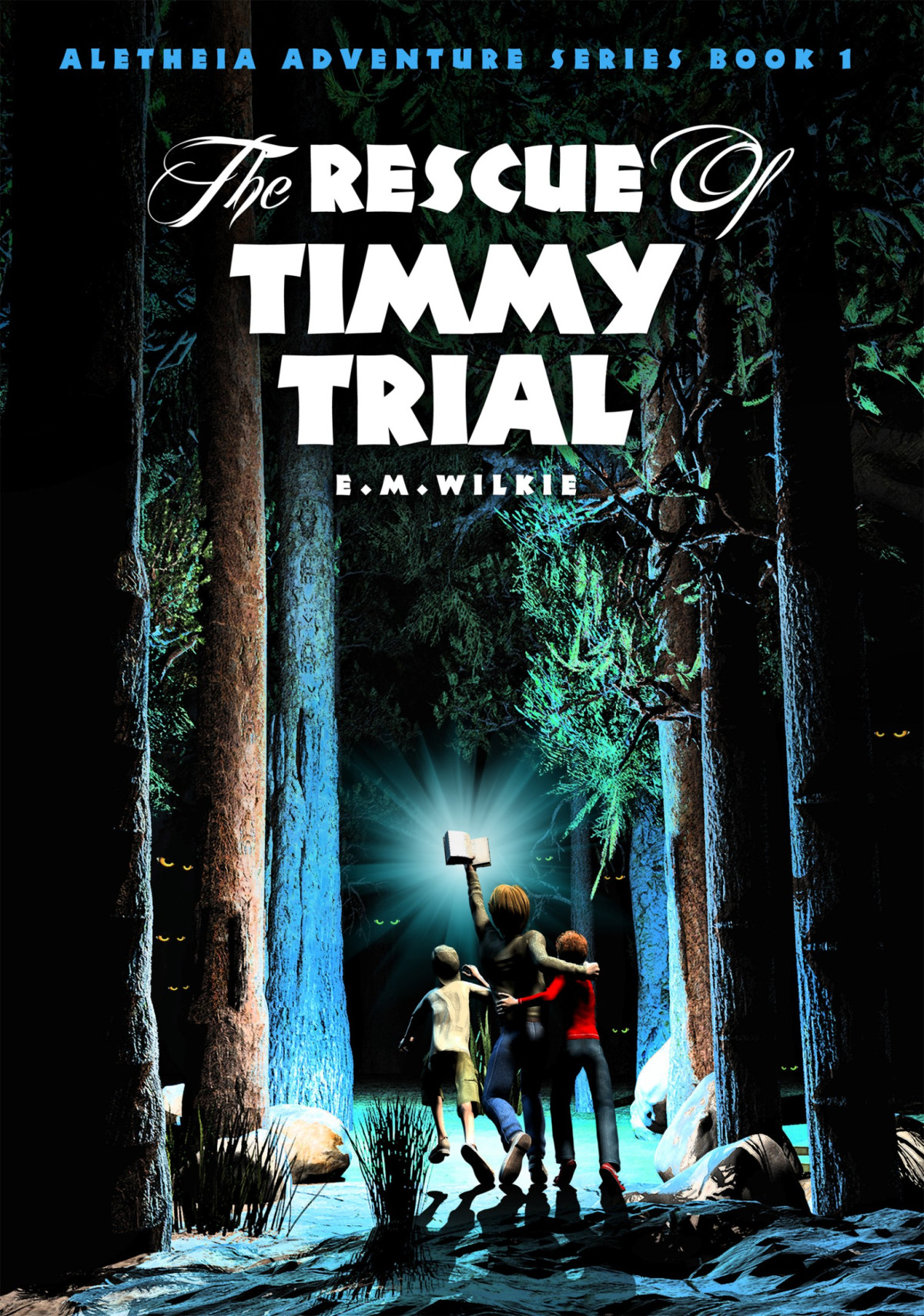 The Rescue Of Timmy Trial E M Wilkie