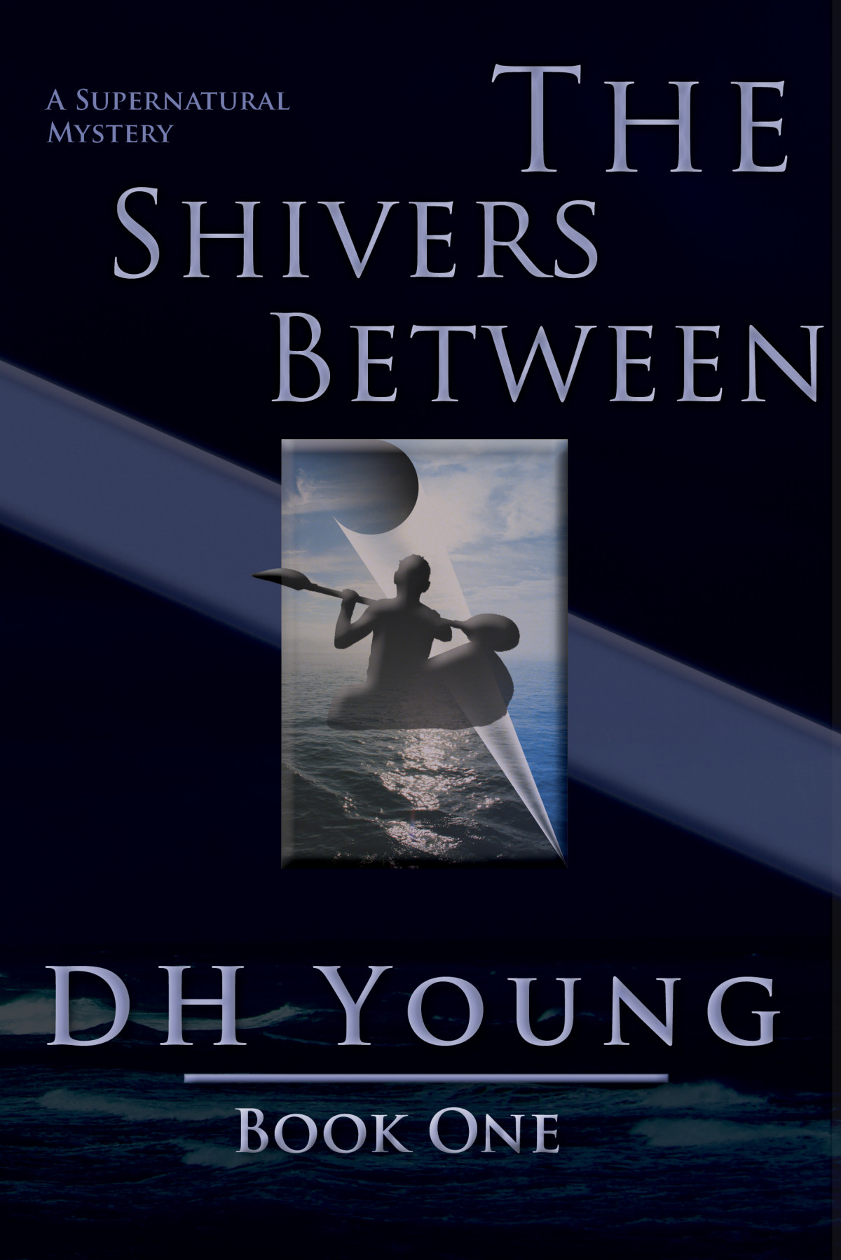 The Shivers Between Book 1 Dh Young