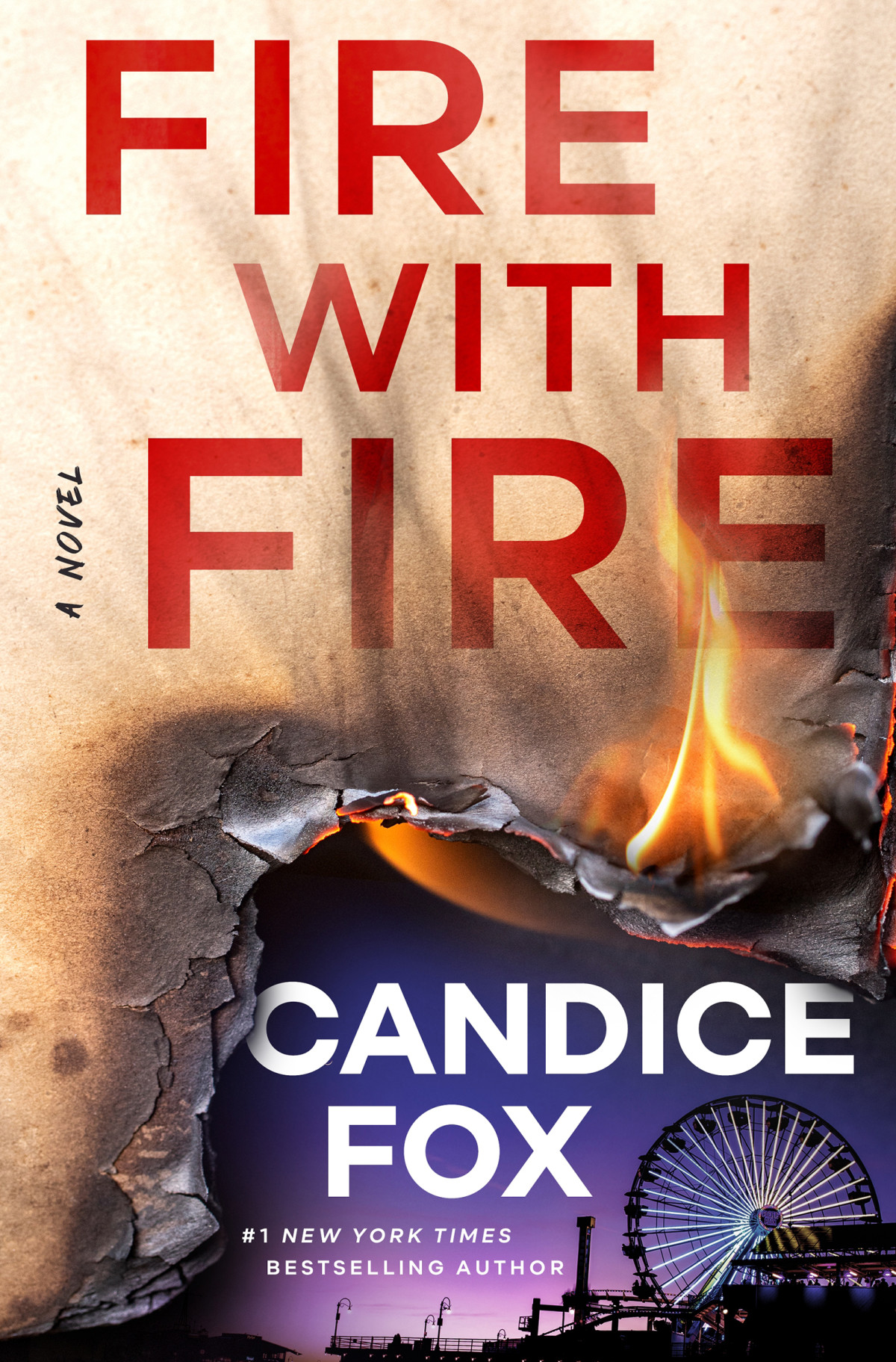 Fire With Fire Candice Fox