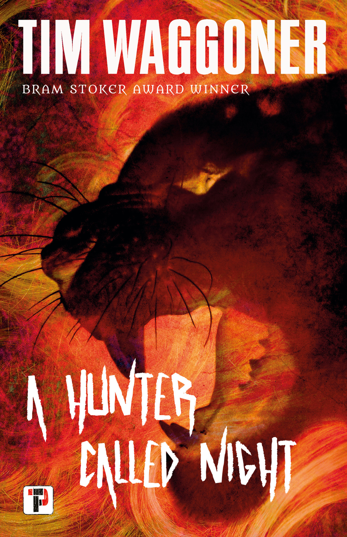 A Hunter Called Night Tim Waggoner