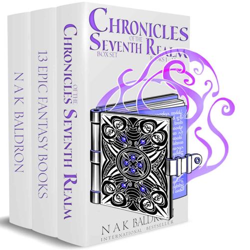 Chronicles Of The Seventh Realm Box Set Books 1 13 Epic Fantasy Series Science Magic Two Worlds Collide Nak Baldron