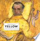Yellow The History Of A Color Michel Pastoureau