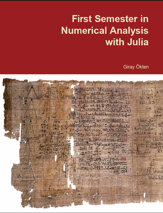 First Semester In Numerical Analysis With Julia Giray Kten
