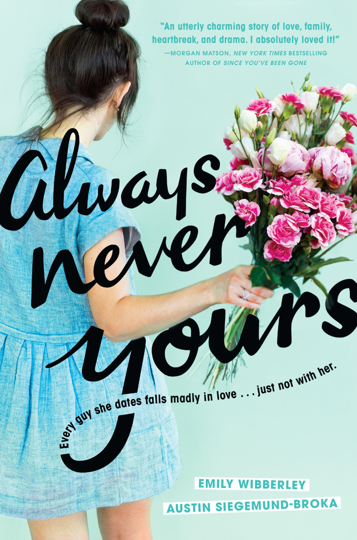 Always Never Yours Emily Wibberley Austin Siegemundbroka