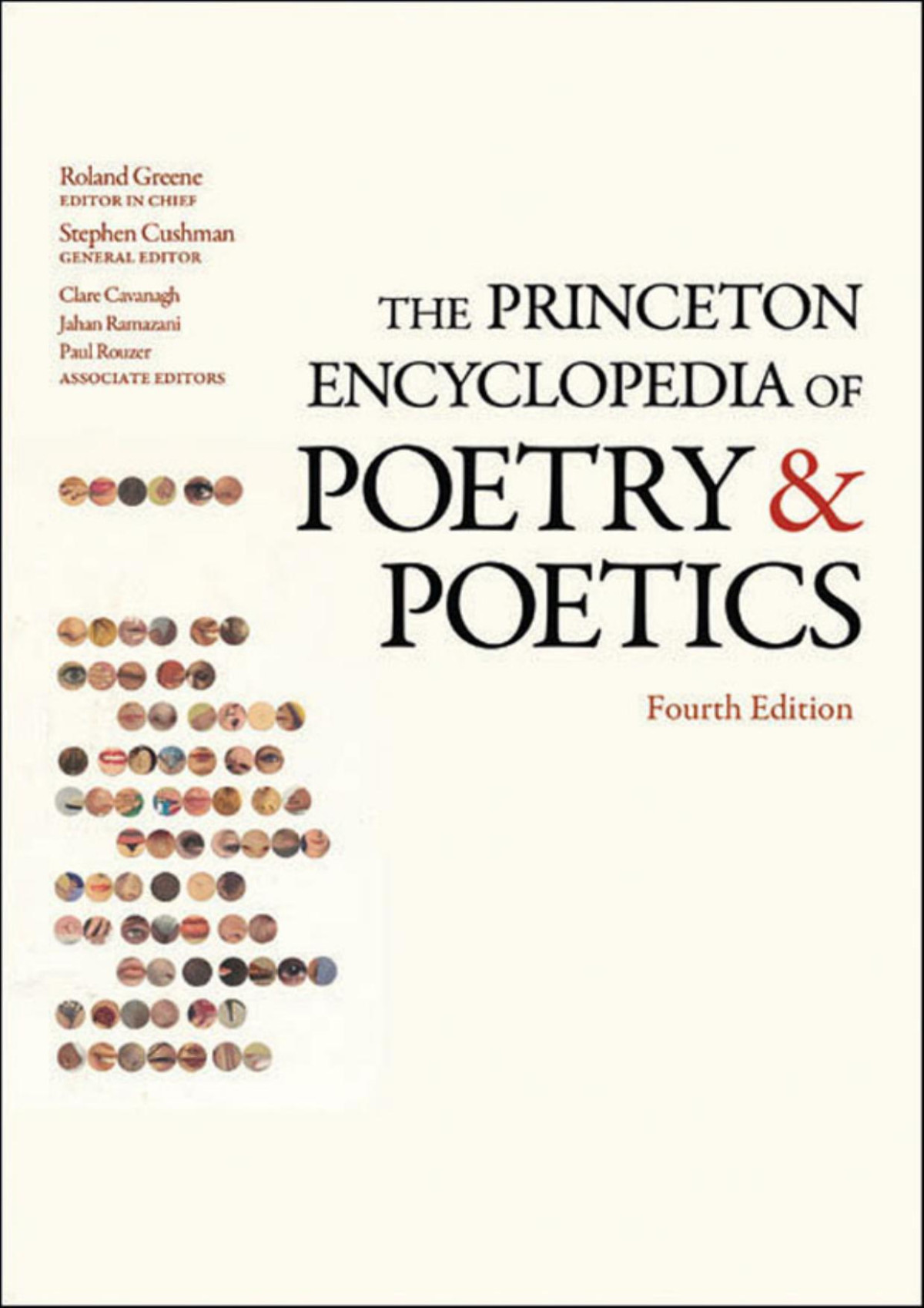 The Princeton Encyclopedia Of Poetry And Poetics Fourth Edition Roland Greene
