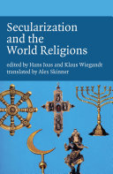 Secularization And The World Religions Klaus Wiegandt Hans Joas