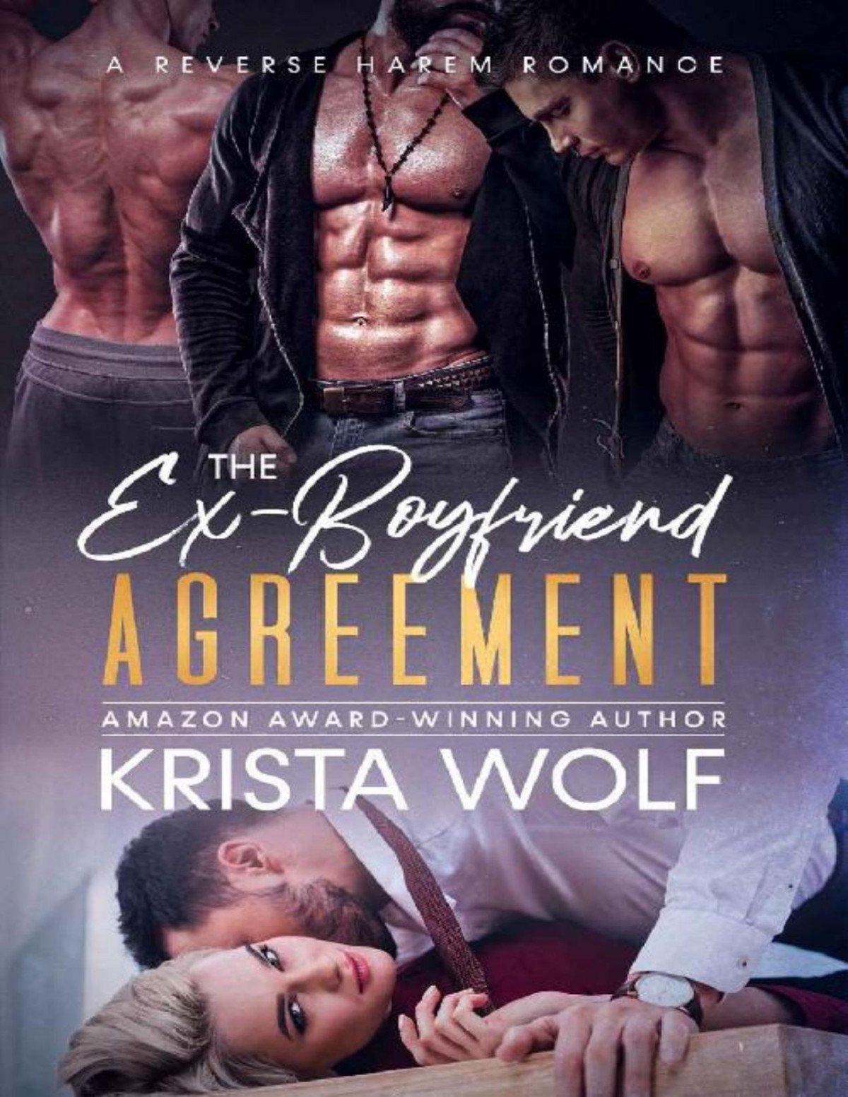 The Exboyfriend Agreement A Reverse Harem Romance Krista Wolf