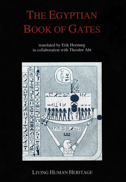 The Egyptian Book Of Gates Erik Hornung Theodor Abt