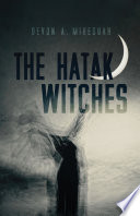 The Hatak Witches Devon A Mihesuah