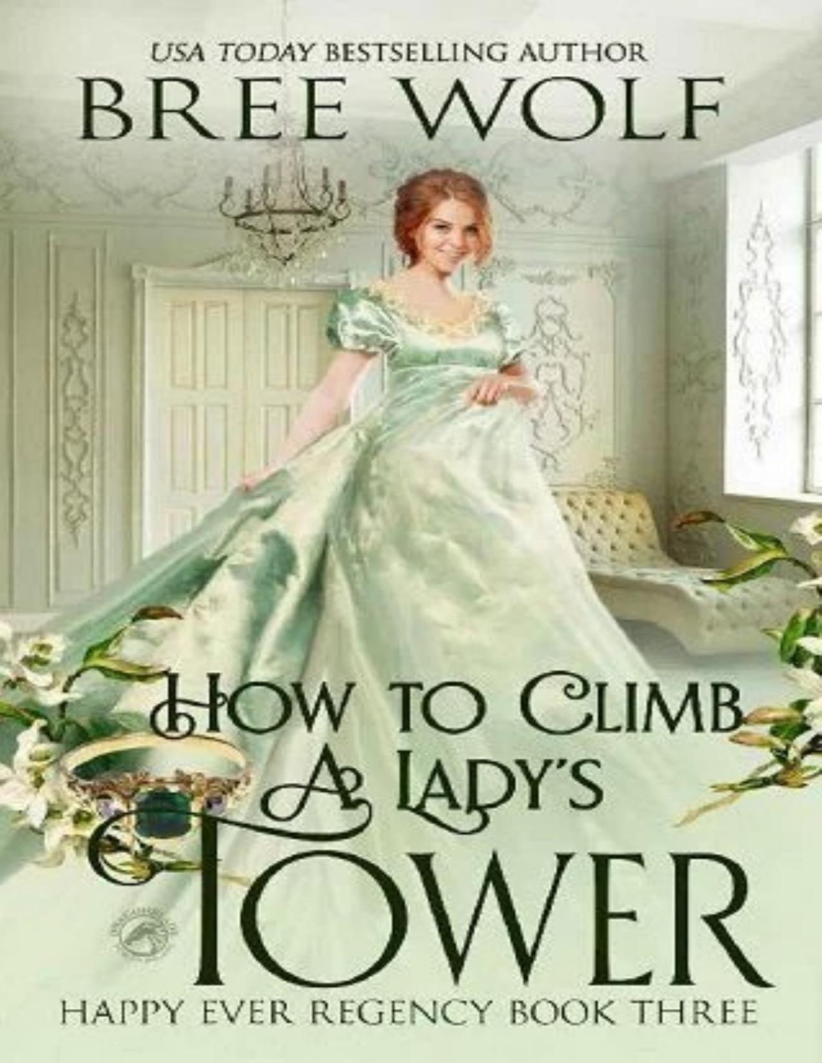 How To Climb A Ladys Tower Bree Wolf