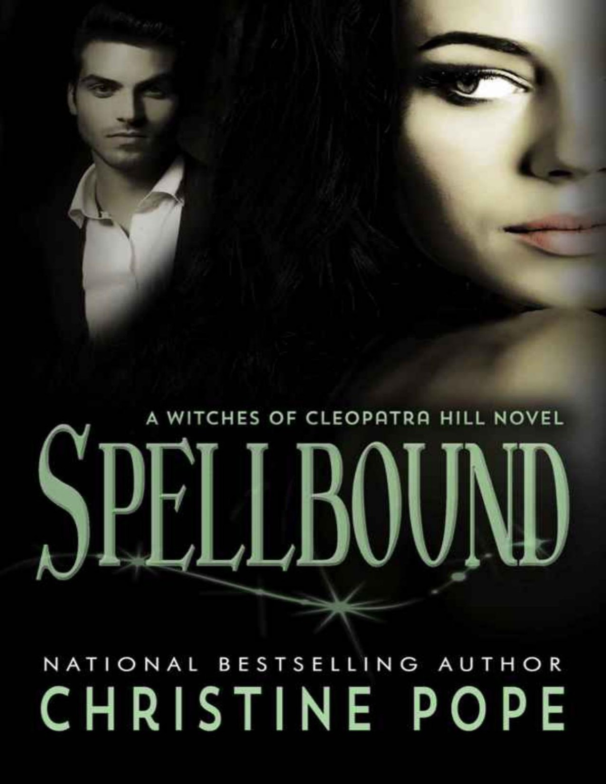 Witches Of Cleopatra Hill 06 Spellbound Pope Christine