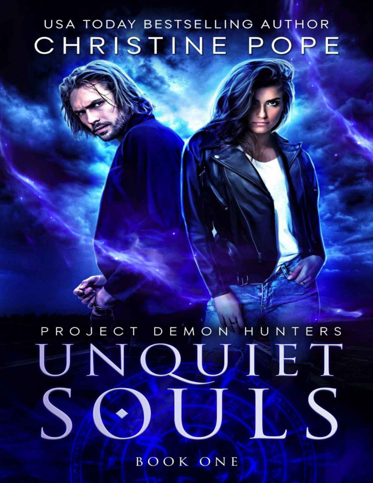 Unquiet Souls Project Demon Hunters Book One Pope Christine