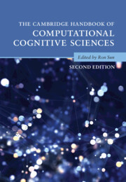 The Cambridge Handbook Of Computational Cognitive Sciences 2nd Edition Ron Sun