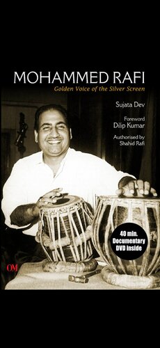 Mohammed Rafi Golden Voice Of The Silver Screen Sujata Dev