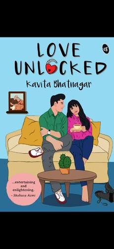 Love Unlocked Kavita Bhatnagar
