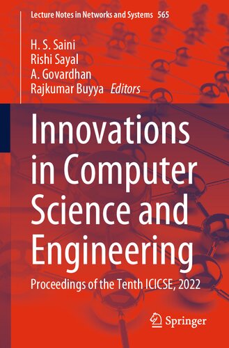 Innovations In Computer Science And Engineering Proceedings Of The Tenth Icicse 2022 H S Saini