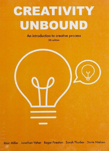 Creativity Unbound 5th Edition Blair Miller Jonathan Vehar Roger Firestien