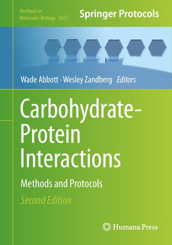 Carbohydrateprotein Interactions 2nd Ed Methods And Protocols 2nd Edition D Wade Abbott